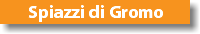 Spiazzi di Gromo